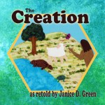 front_cover_final-Bluegreen (small rbg) The Creation by Janice D. Green