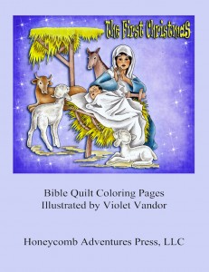 Cover of The First Christmas - coloring Bible quilt pages